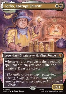 Lotho, Corrupt Shirriff (V.1) - The Hobbit: Eternal (Mythic) [HOC-34]