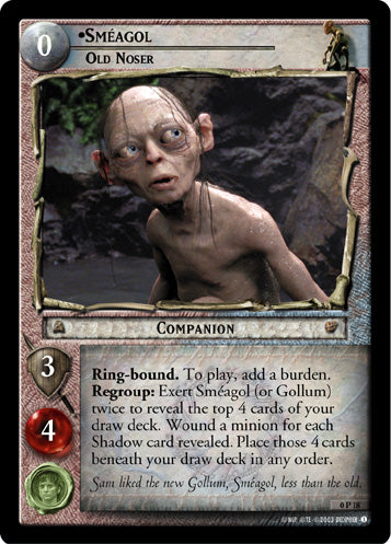 Smeagol, Old Noser  (0P18) [LotR Promo]