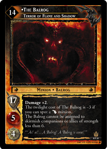 The Balrog, Terror of Flame and Shadow  (0P30) [LotR Promo]