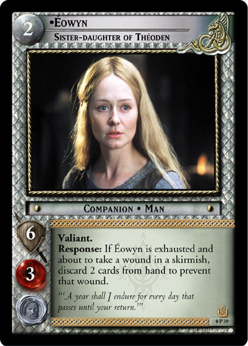 Eowyn, Sister-daughter of Theoden  (0P39) [LotR Promo]