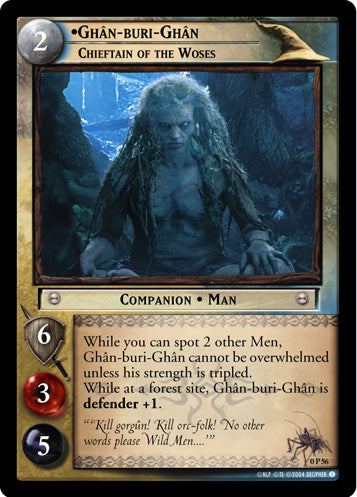 Ghan-buri-Ghan, Chieftain of the Woses  (0P56) [LotR Promo]