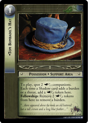 Tom Bombadil's Hat  (0P60) [LotR Promo]