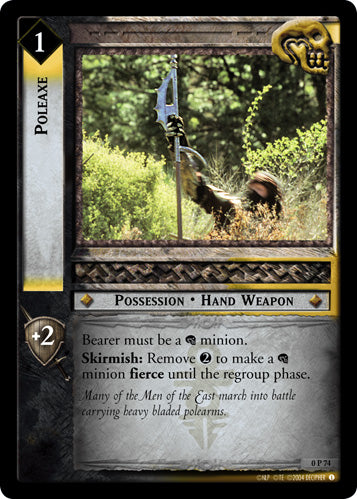 Poleaxe  (0P74) [LotR Promo]