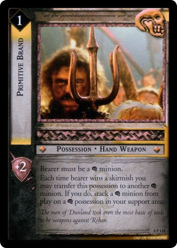 Primitive Brand  (0P128) [LotR Promo]