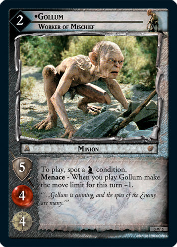 Gollum, Worker of Mischief  (0W5) [LotR Promo]