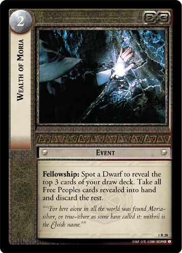 Wealth of Moria (1R28) [The Fellowship of the Ring]