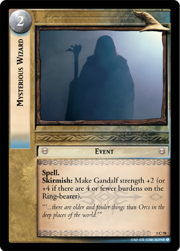 Mysterious Wizard (1C78) [The Fellowship of the Ring]