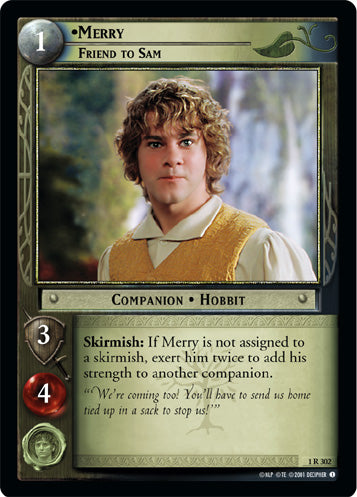 Merry, Friend to Sam (1R302) [The Fellowship of the Ring]