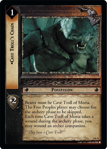 Cave Troll's Chain (2R53) [Mines of Moria]