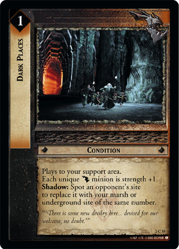 Dark Places (2C55) [Mines of Moria]