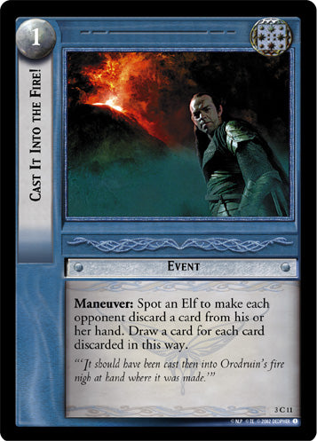 Cast It Into the Fire! (3C11) [Realms of the Elf-lords]