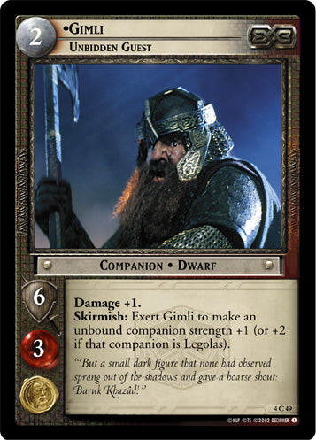 Gimli, Unbidden Guest (4C49) [The Two Towers]