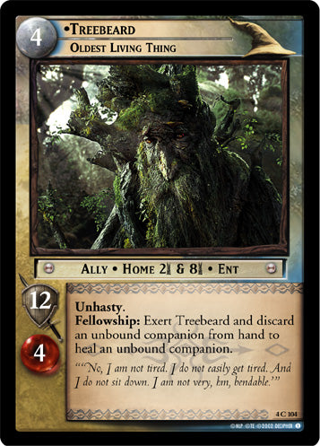 Treebeard, Oldest Living Thing (4C104) [The Two Towers]