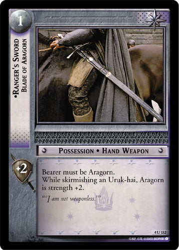 Ranger's Sword, Blade of Aragorn (4U132) [The Two Towers]