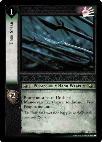 Uruk Spear (4C196) [The Two Towers]