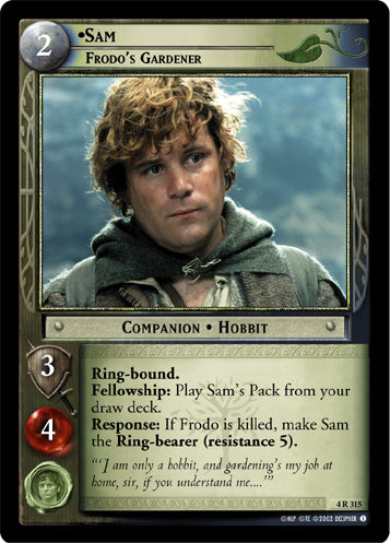 Sam, Frodo's Gardener (4R315) [The Two Towers]