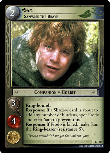 Sam, Samwise the Brave (4C316) [The Two Towers]