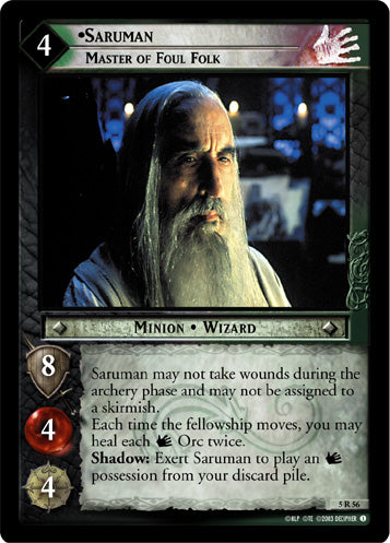 Saruman, Master of Foul Folk (5R56) [Battle of Helm's Deep]