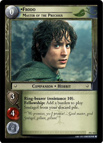 Frodo, Master of the Precious (5U111) [Battle of Helm's Deep]