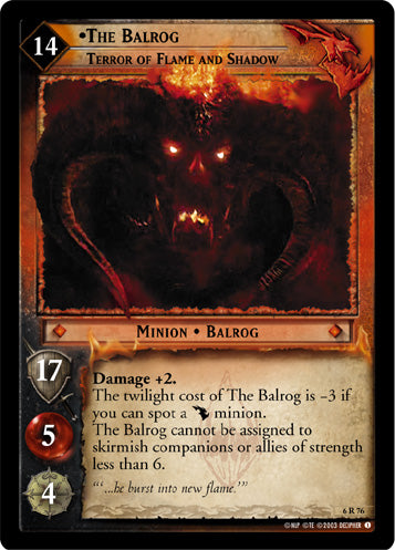 The Balrog, Terror of Flame and Shadow (6R76) [Ents of Fangorn]