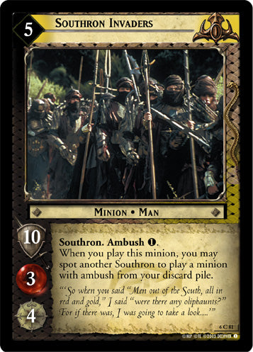 Southron Invaders (6C81) [Ents of Fangorn]