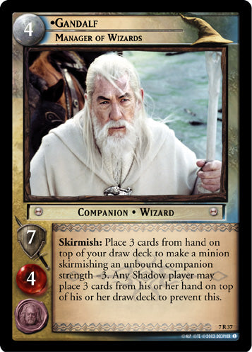 Gandalf, Manager of Wizards (7R37) [The Return of the King]