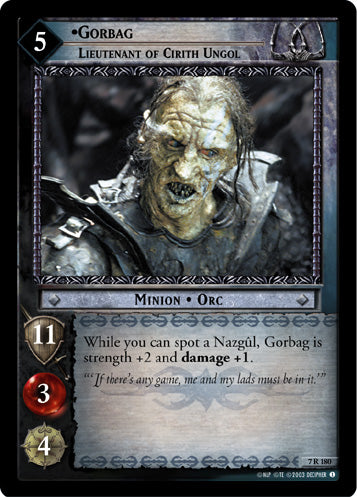 Gorbag, Lieutenant of Cirith Ungol (7R180) [The Return of the King]