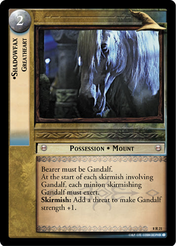 Shadowfax, Greatheart (8R21) [Siege of Gondor