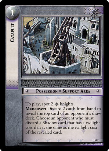 Catapult (8R32) [Siege of Gondor