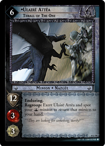 Ulaire Attea, Thrall of the One (8U79) [Siege of Gondor