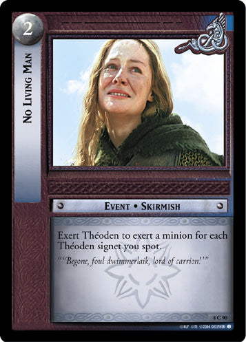 No Living Man (8C90) [Siege of Gondor