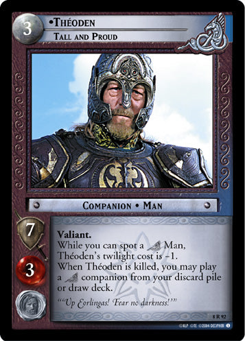 Theoden, Tall and Proud (8R92) [Siege of Gondor