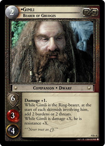 Gimli, Bearer of Grudges (9R+4) [Reflections]