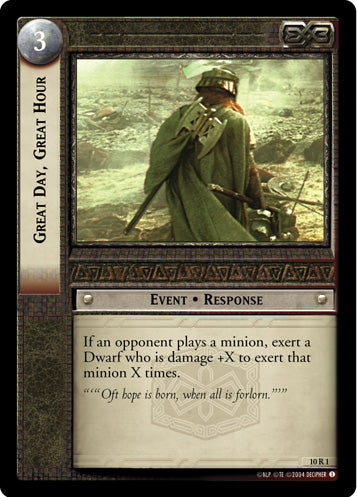 Great Day, Great Hour (10R1) [Mount Doom]