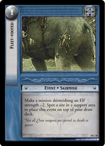 Fleet-footed (10C10) [Mount Doom]