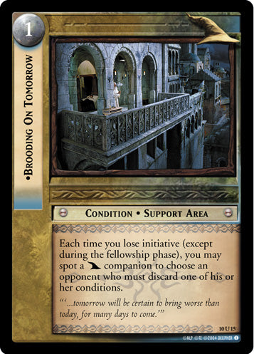 Brooding on Tomorrow (10U15) [Mount Doom]