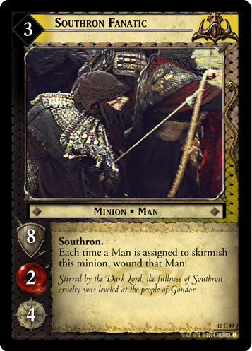 Southron Fanatic (10C49) [Mount Doom]