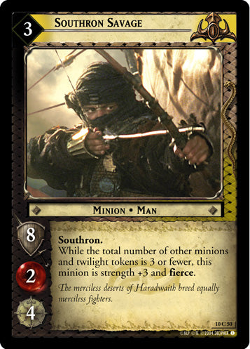 Southron Savage (10C50) [Mount Doom]