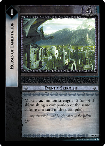 Houses of Lamentation (10C61) [Mount Doom]