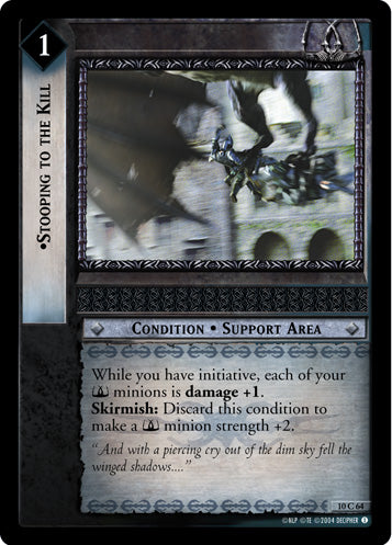 Stooping to the Kill (10C64) [Mount Doom]