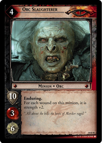 Orc Slaughterer (10R95) [Mount Doom]