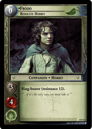 Frodo, Resolute Hobbit (10P121) [Mount Doom]