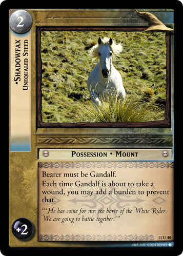 Shadowfax, Unequaled Steed (11U40) [Shadows]