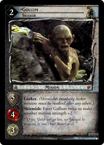 Gollum, Skulker (11R42) [Shadows]