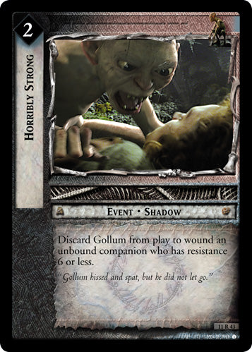 Horribly Strong (11R43) [Shadows]
