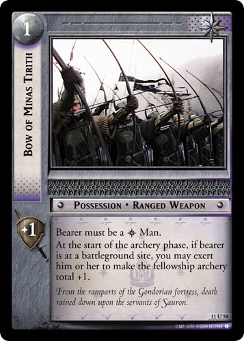 Bow of Minas Tirith (11U58) [Shadows]