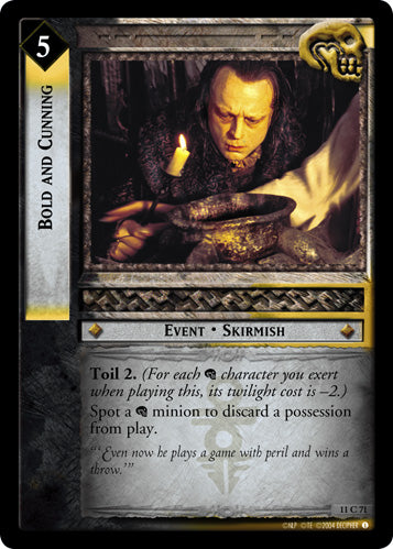 Bold and Cunning (11C71) [Shadows]