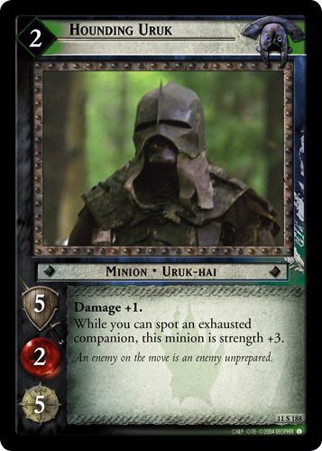 Hounding Uruk (11S188) [Shadows]
