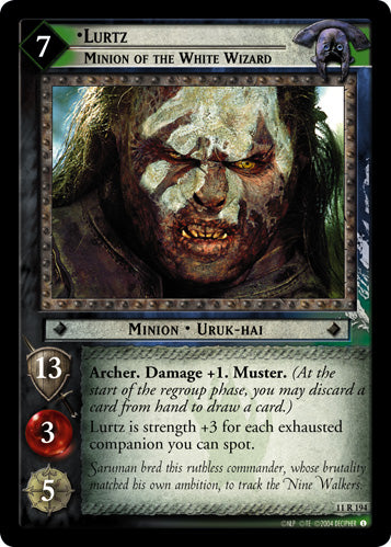 Lurtz, Minion of the White Wizard (11R194) [Shadows]