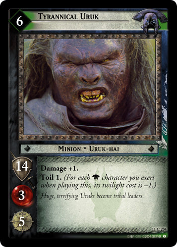 Tyrannical Uruk (11C204) [Shadows]